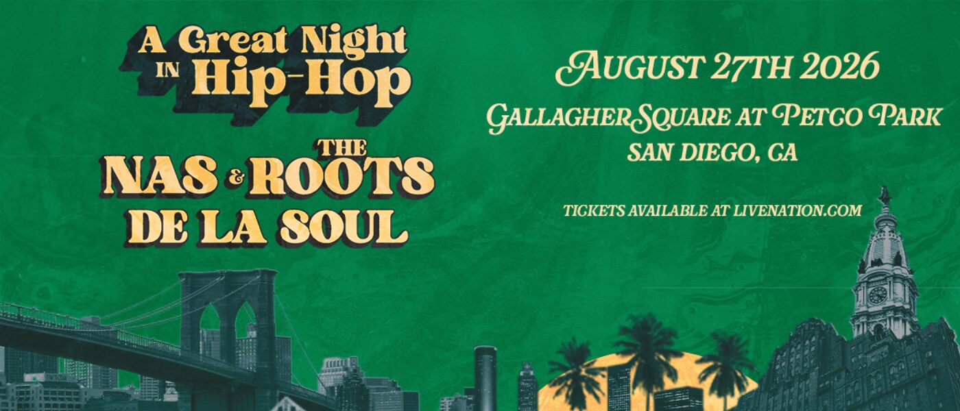 Nas & The Roots with De La Soul: A Great Night In Hip Hop - Magic 92.5